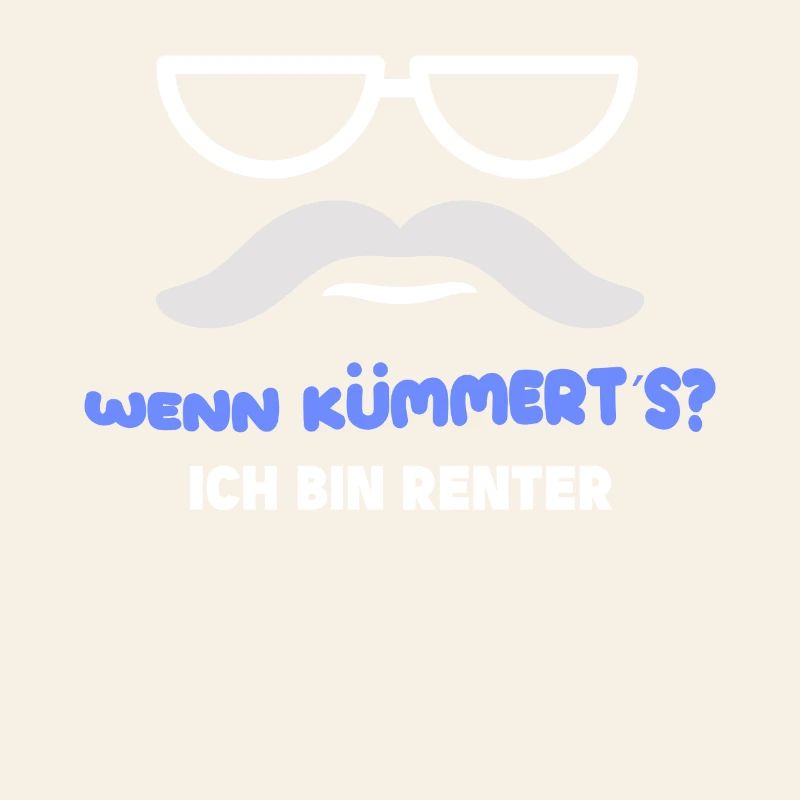 Ruhestand Pensionist Statement Lebensabend Senior