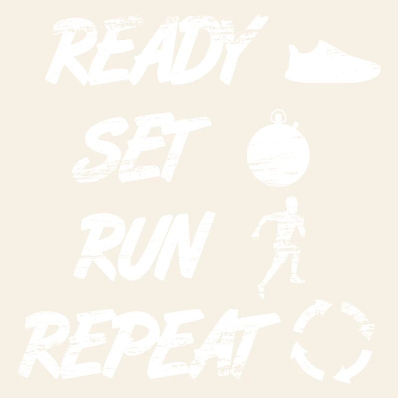 Ready Set Run Repeat