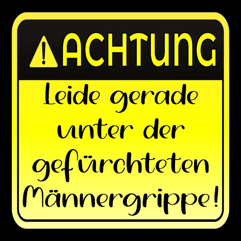 MÄNNERGRIPPE HUMOR - KRANK