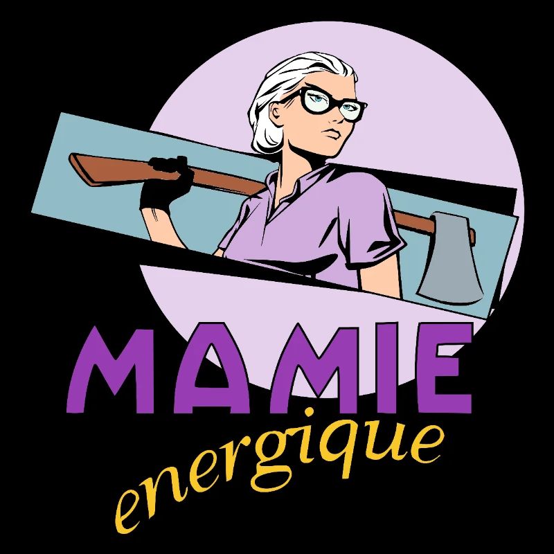 Mamie énergique