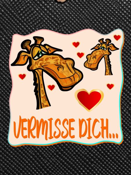 ABSCHIEDSSPRÜCHE VERMISSE DICH GIRAFFE