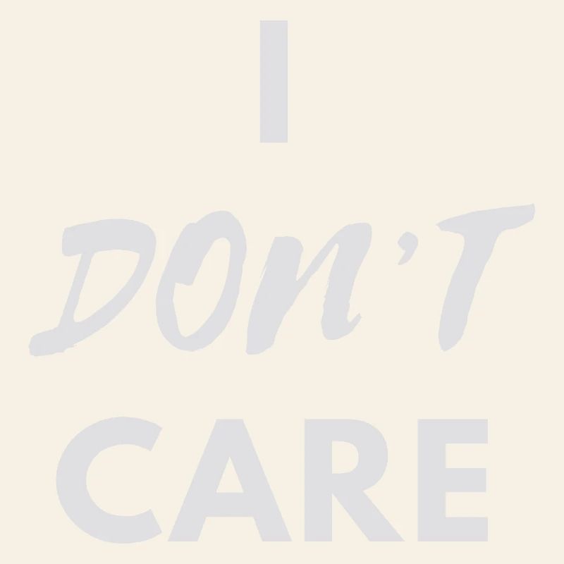 I don't Care silver print