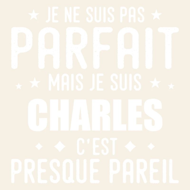 Charles: authentic, imperfect, top, perfection