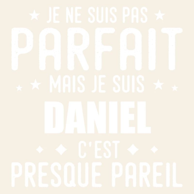 Daniel: authentic, imperfect, top, perfection