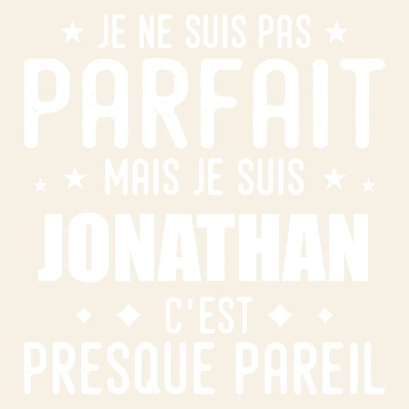 Jonathan: authentic, imperfect, top, perfection