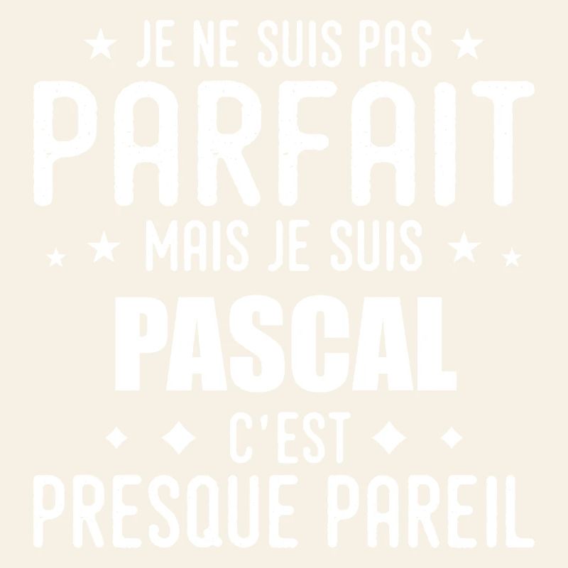 Pascal: authentic, imperfect, top, perfection