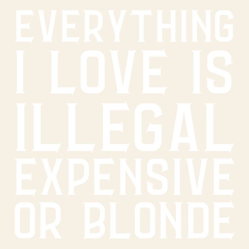 Alles, was ich liebe, ist illegal Lieber oder blond (Rücken)