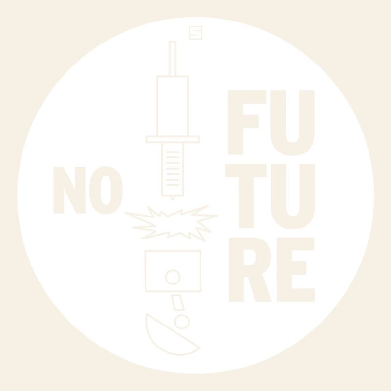 NO FUTURE