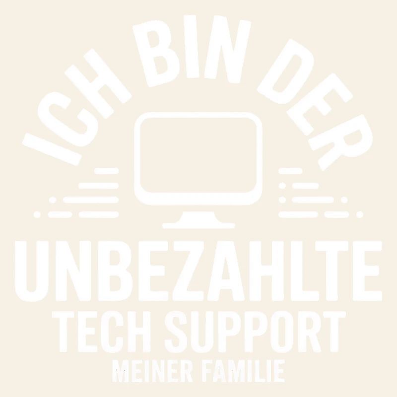 Unbezahlter Tech Support der Familie