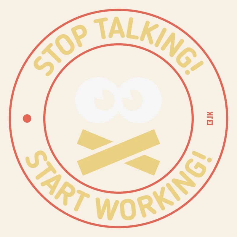 Arrête de parler ! Commence à travailler ! (3C)