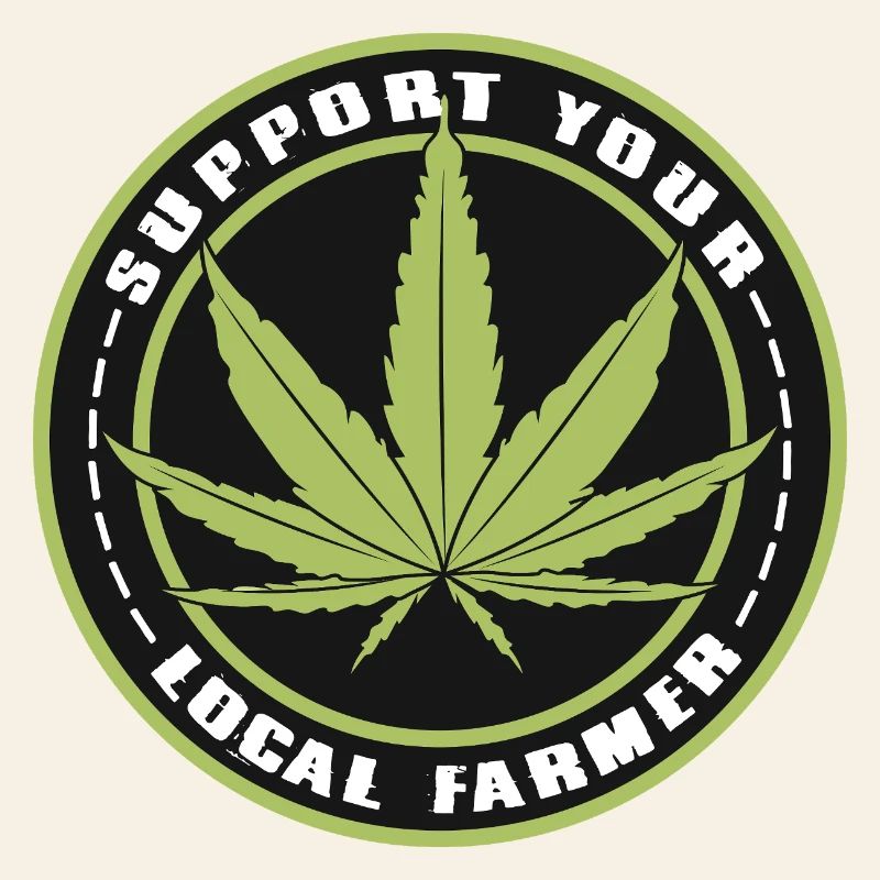 Support Your Local Farmer - Cannabis Hemp Outfit