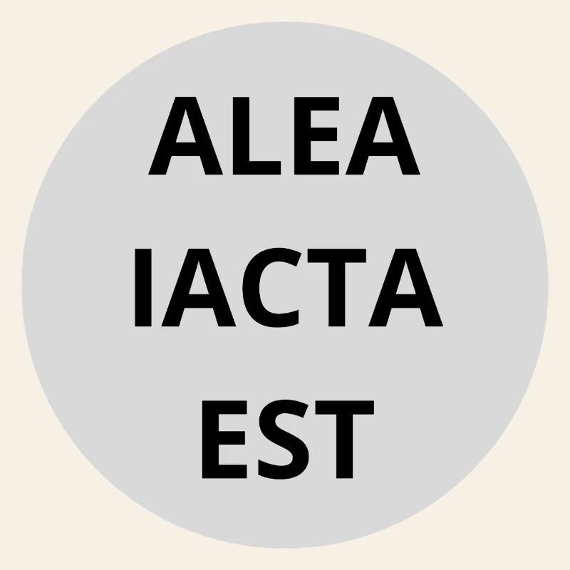 Alea Iacta est