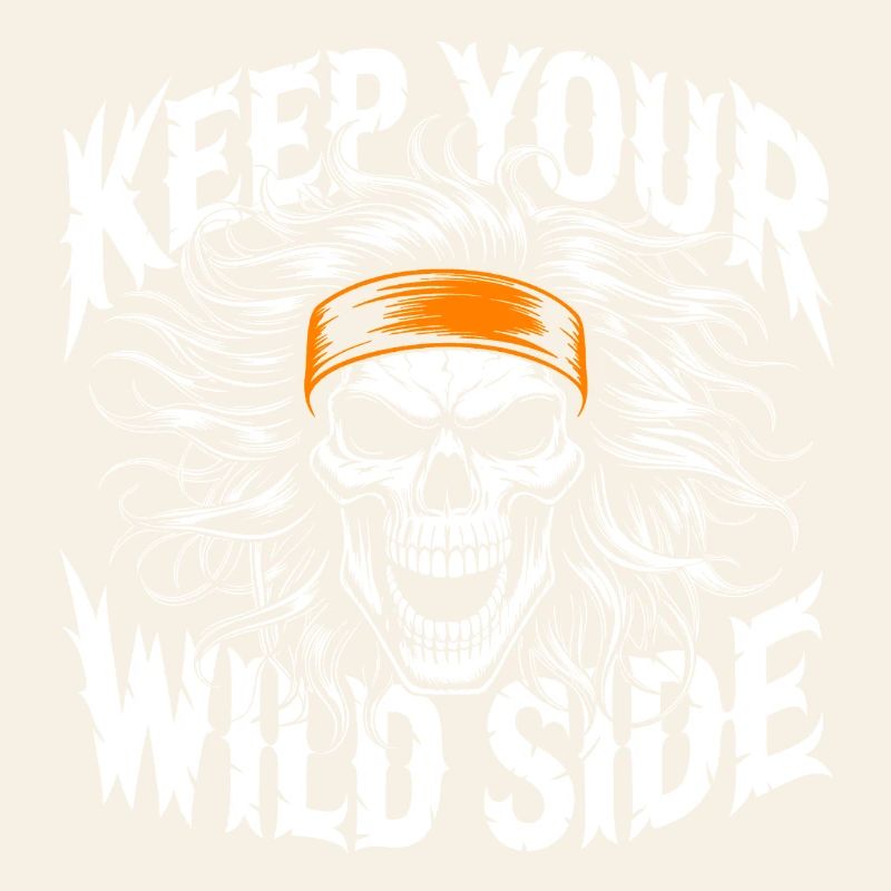 Keep Your Wild Side Skull
