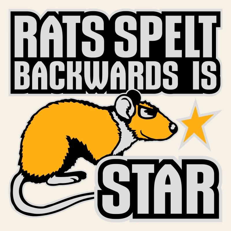 Rats Spelt Backwards Is Star Lustiger Ratte Spruch