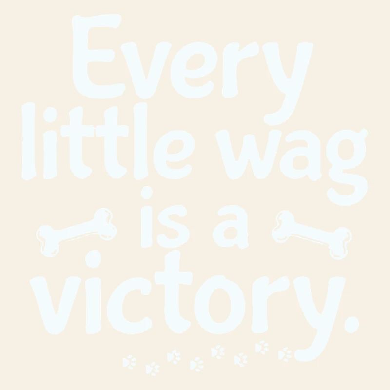 Every Wag Is a Tiny Victory