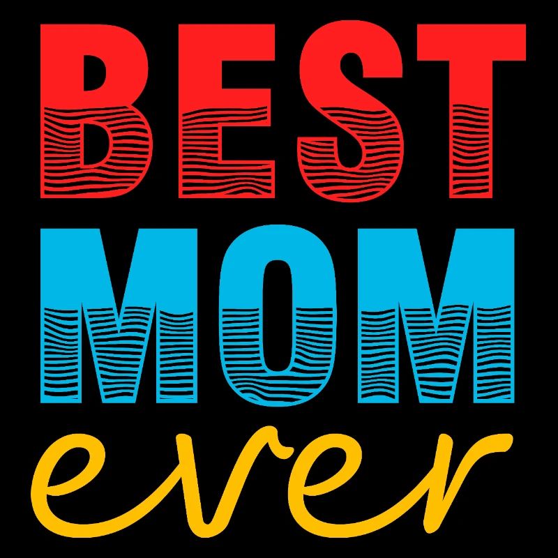 MomBest Mom Ever Geschenkshirt