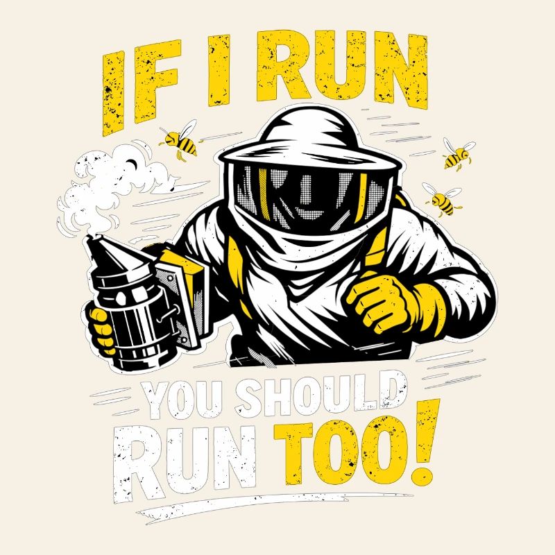 Apiculteur, si je cours, tu devrais courir aussi ! Drôle de proverbe