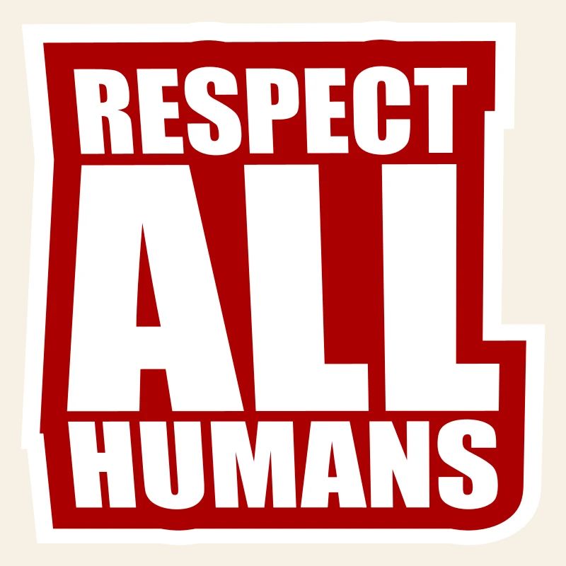 Déclaration du respect de tous les humains : l’humanité