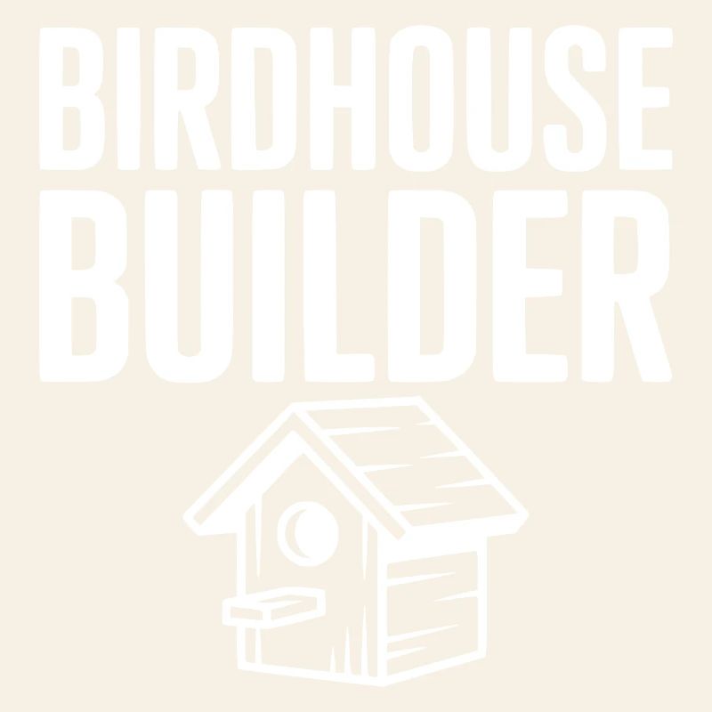 Birdhouse Builder