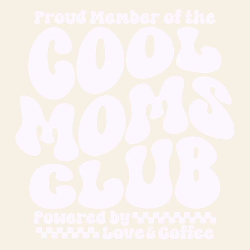 Mama Geschenk Muttertag - Cool Moms Club