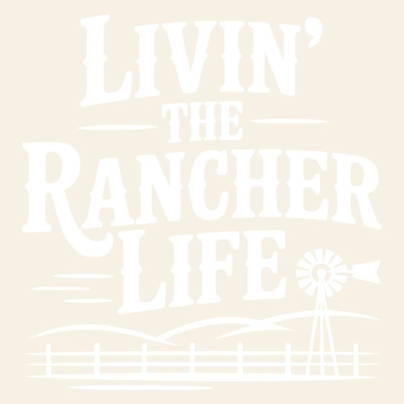 Das Leben als Rancher