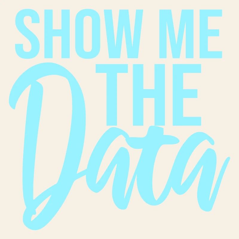 Show Me The Data Lustig Nerd Analyst Sarkastisch
