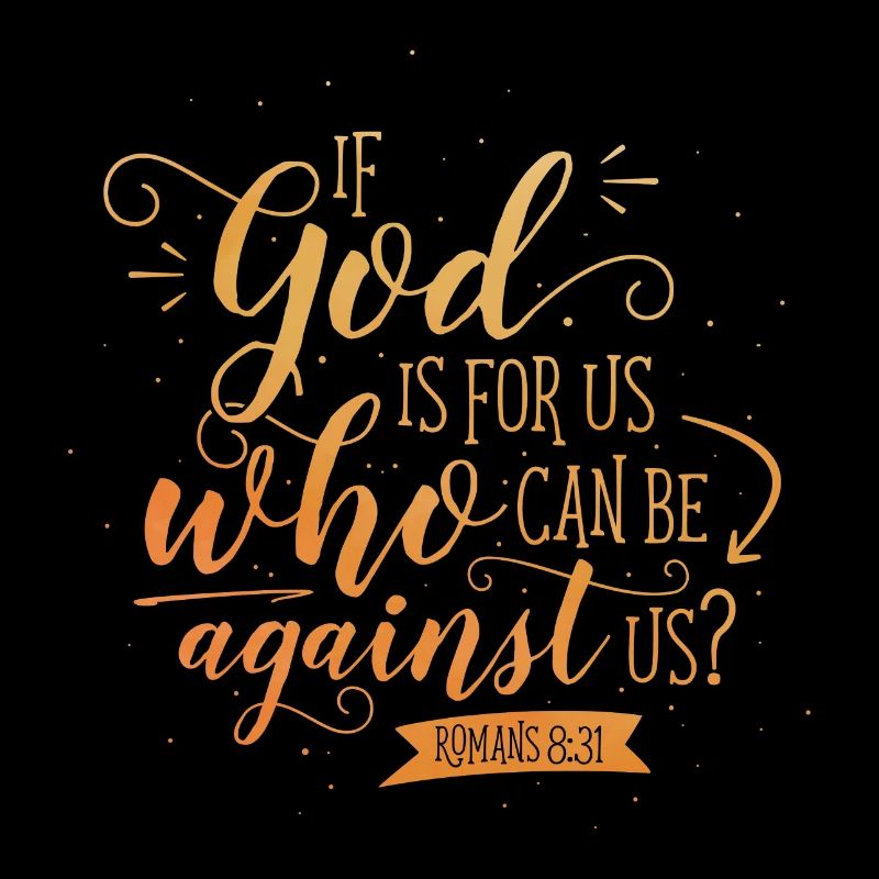 If God is for us