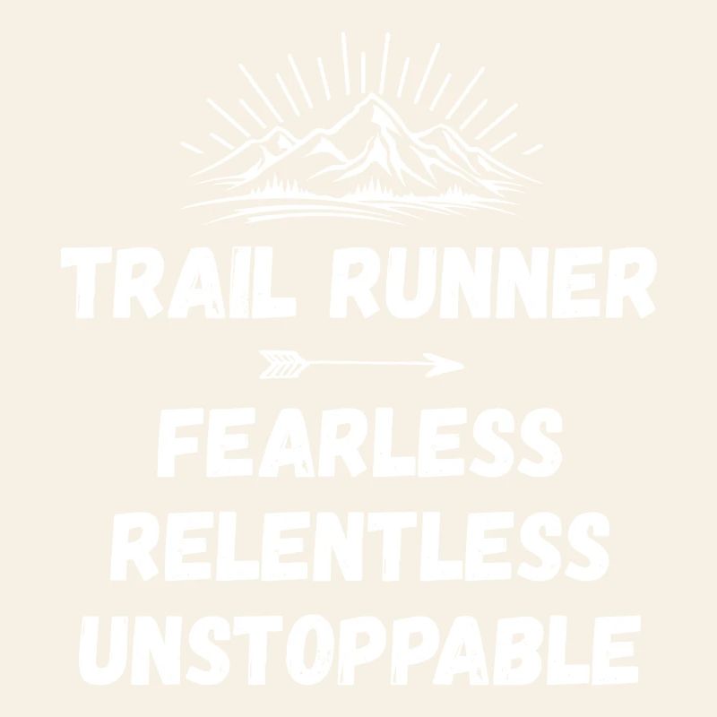 Trail Runner - Intrépide. Implacable. Imparable.