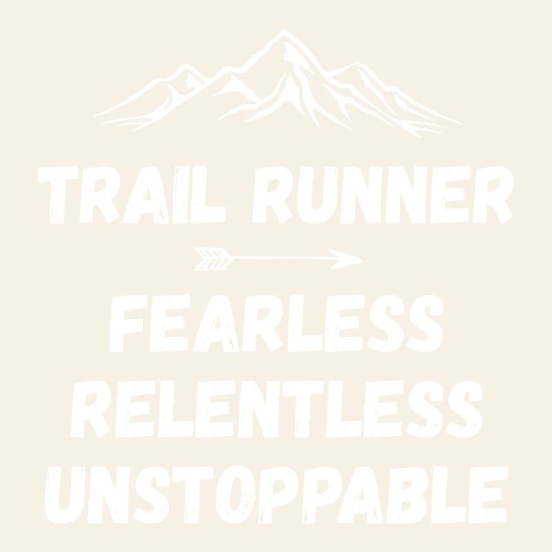 Coureur de trail - Intrépide. Implacable. Imparable.