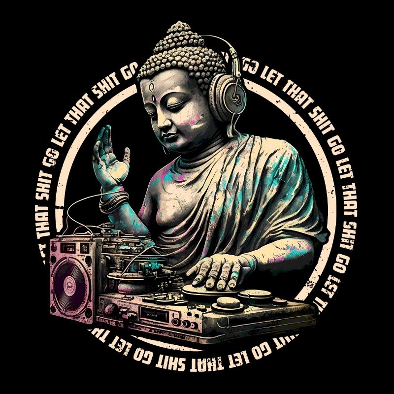 DJ Buddha - let that shit go