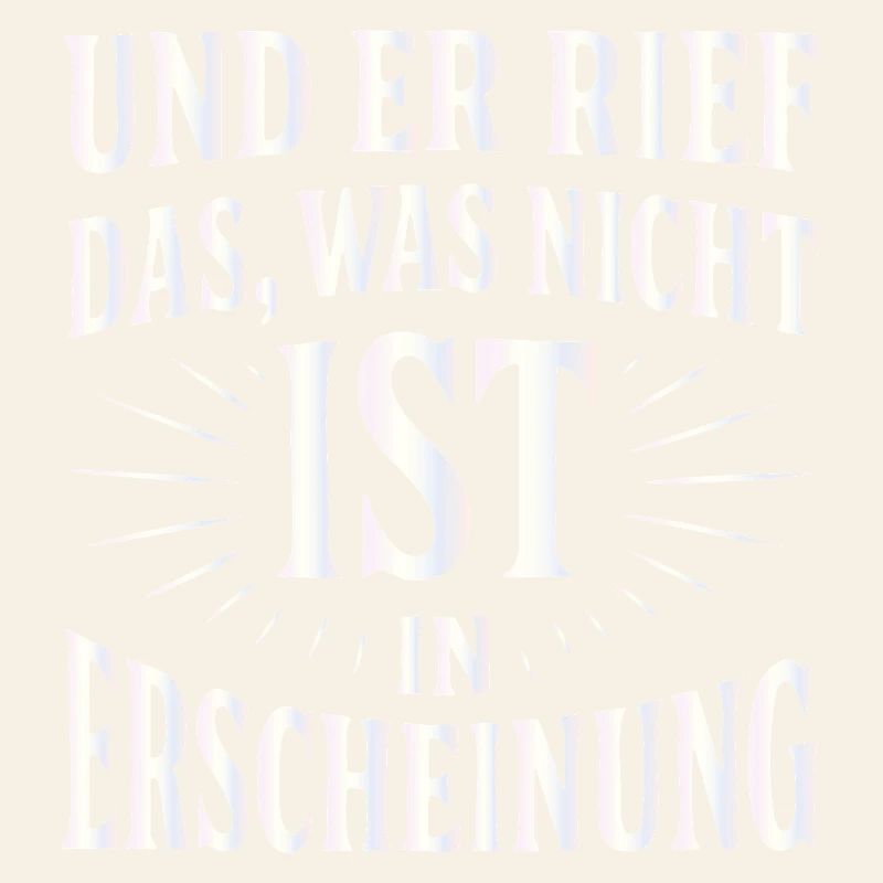 And he called forth that which is not