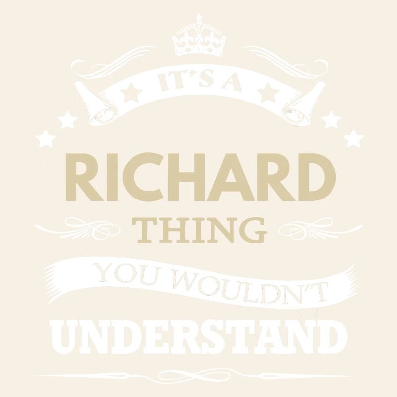 It's A Richard Thing Personalized Name