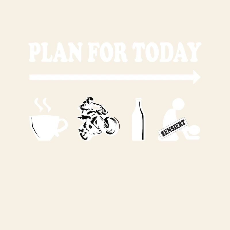 Plan for Today – Biker Edition