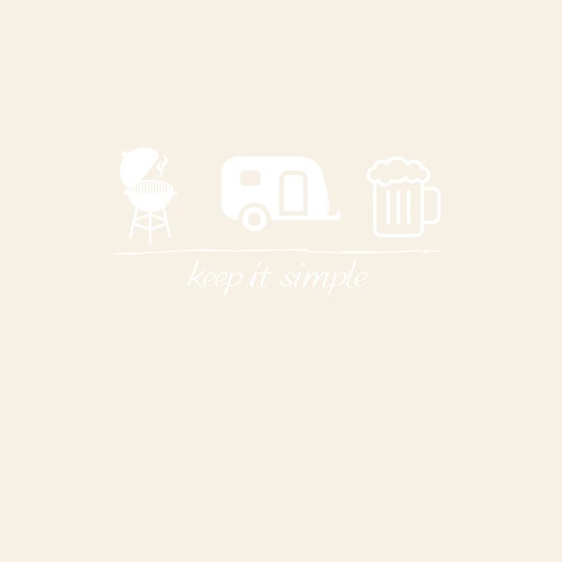 Restez simple, camping, caravane, barbecue, bière,