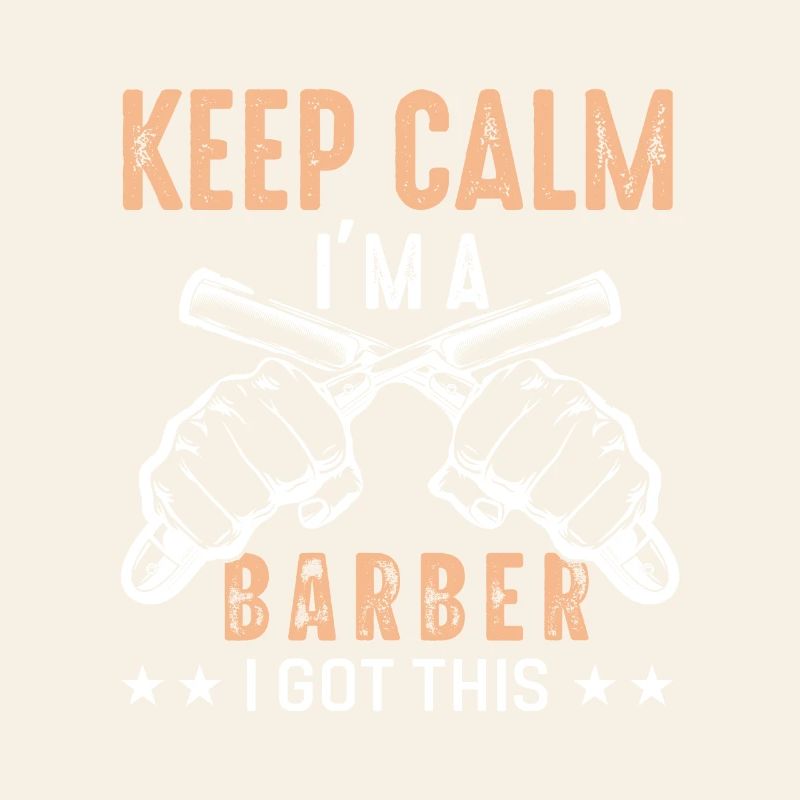 Funny Barber Quote Keep Calm Im A Barber