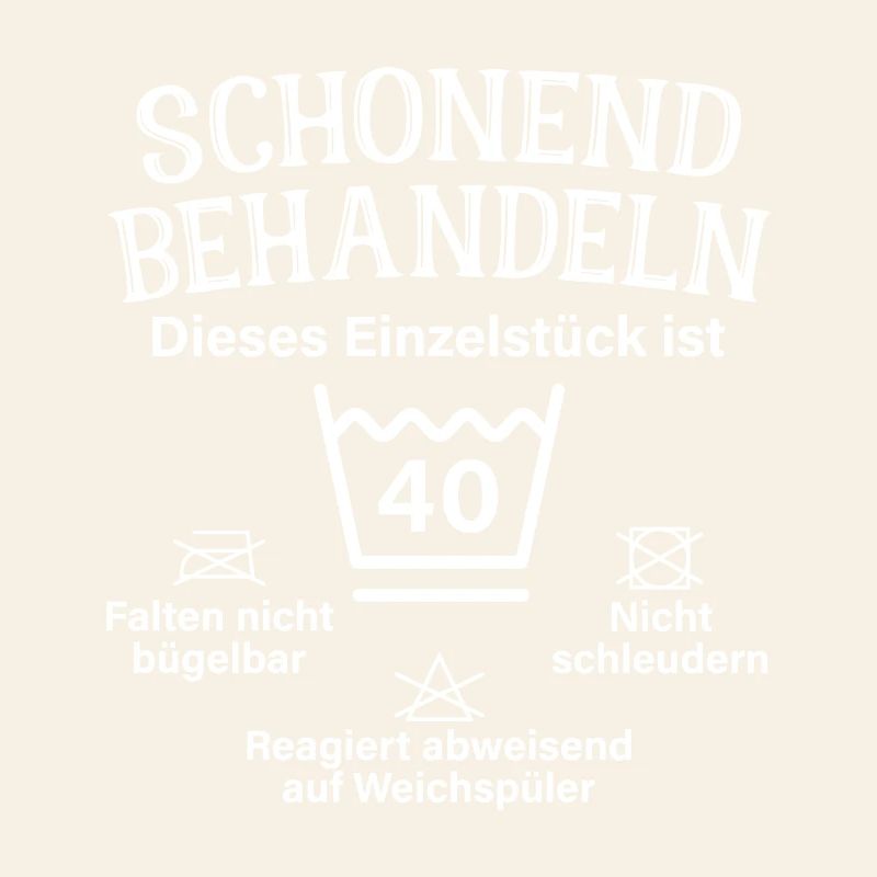 Schonend Behandeln Vierzig Geschenk 40. Geburtstag