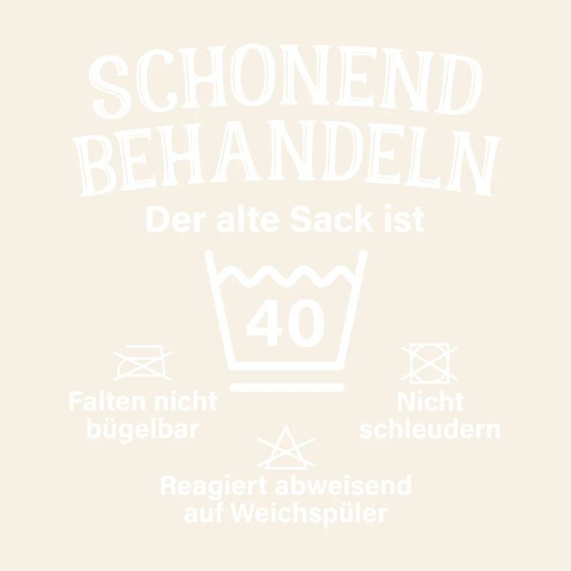 Schonend Behandeln Sack Geschenk 40. Geburtstag