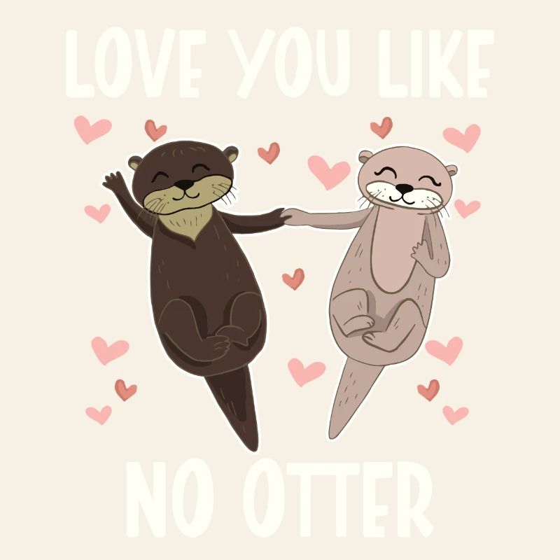 Vous aimer comme pas de loutre Saint-Valentin