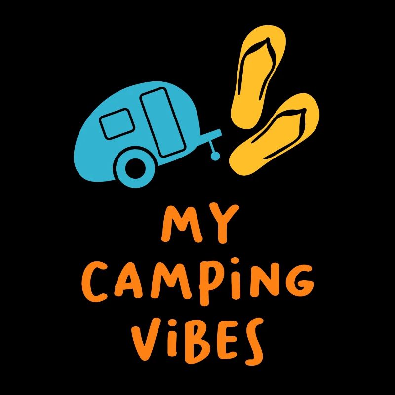 Camping Vibes Devis Caravane Camping-car Van Life Fun