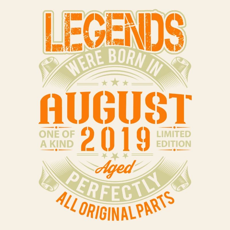 2019 August Birthday Legend