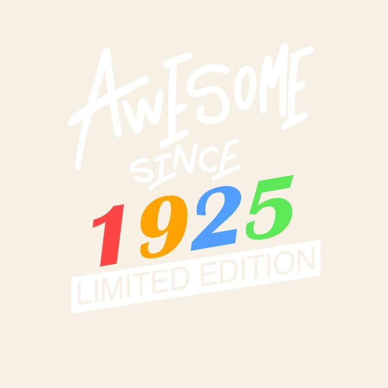 1925 - Born 1925 - Fantastic since 1925
