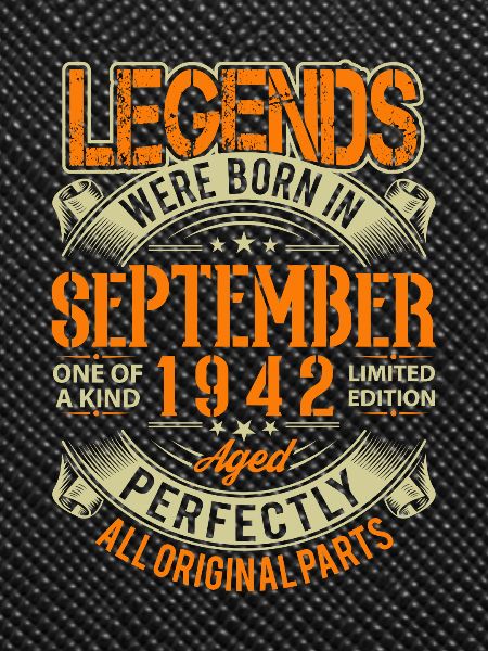 1942 September Birthday Legend