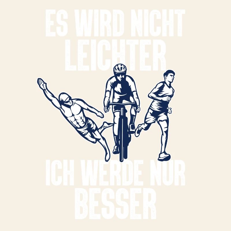 Es Wird Nicht Leichter Ich Triathlon