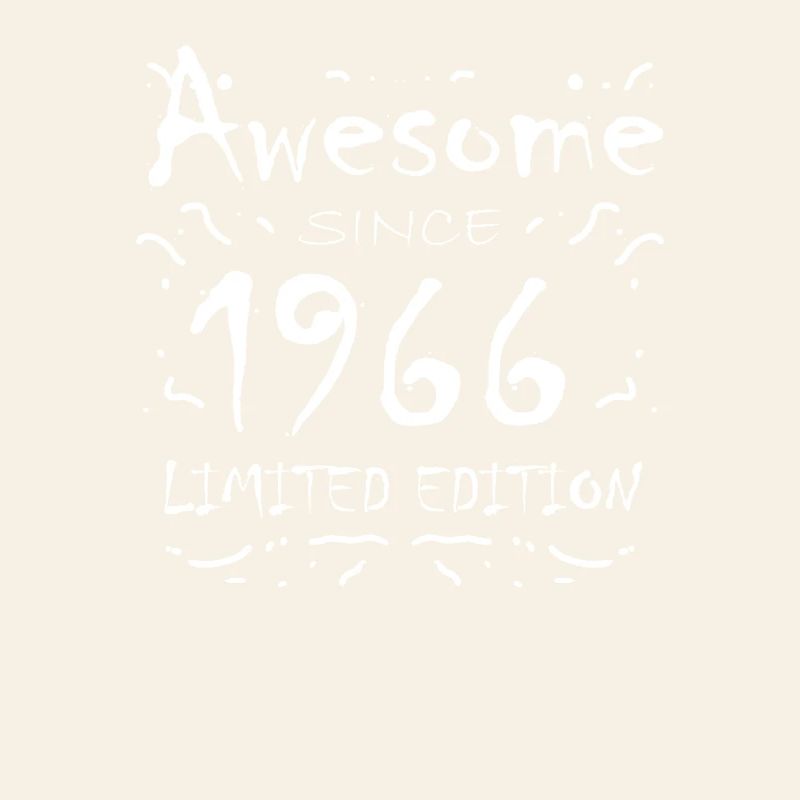 1966 - Born 1966 - Fantastic since 1966