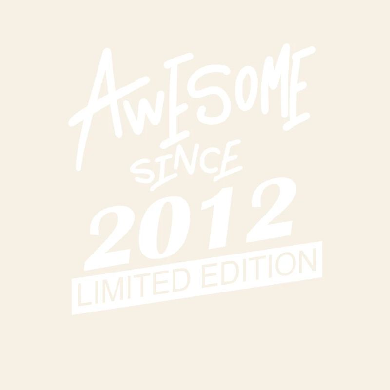 2012 - Vintage 2012 - Fantastic since 2012