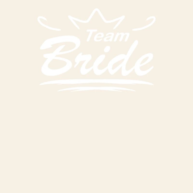 Team Bride