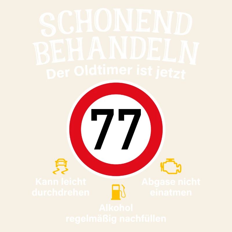 77. Geburtstag Schonend Behandeln Oldtimer Ist 77