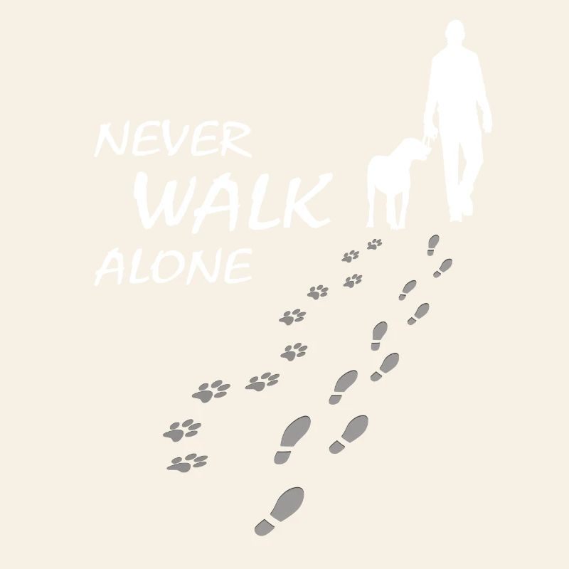 Never walk alone - Hund Gassi Geschenk