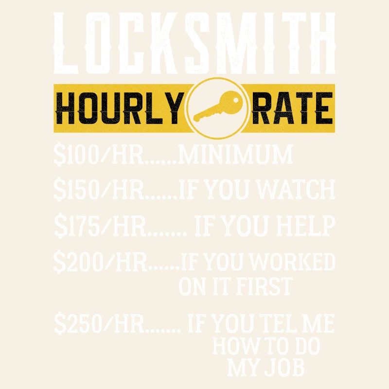Locksmith Hourly rates Locksmith