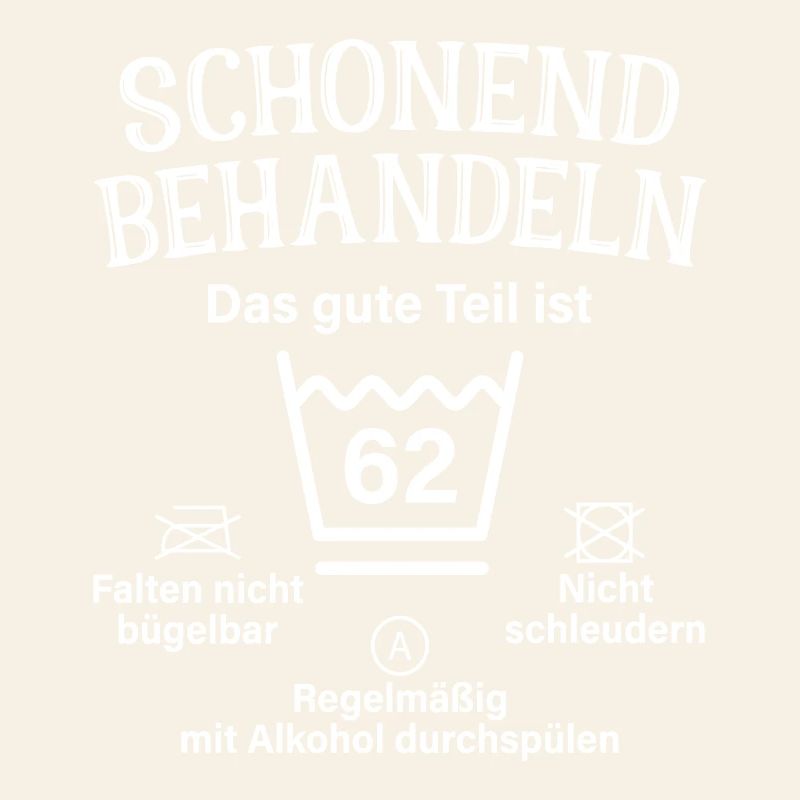 62. Geburtstag Schonend Behandeln 62 Teil Ist 62